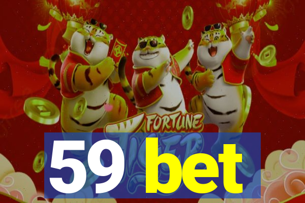 59 bet